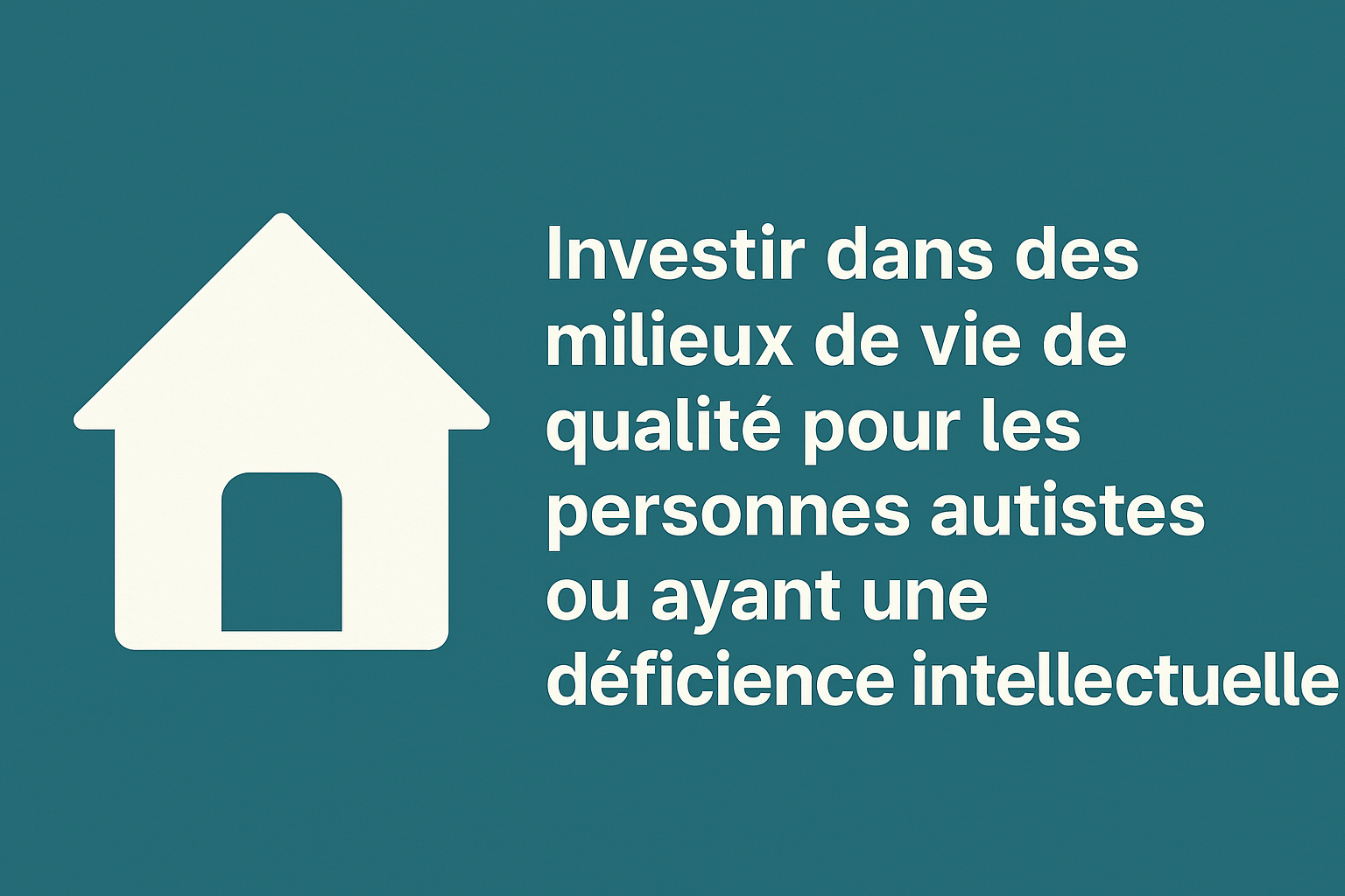 🏡 Investir dans des milieux de vie dignes et adaptés : un appel à l’action